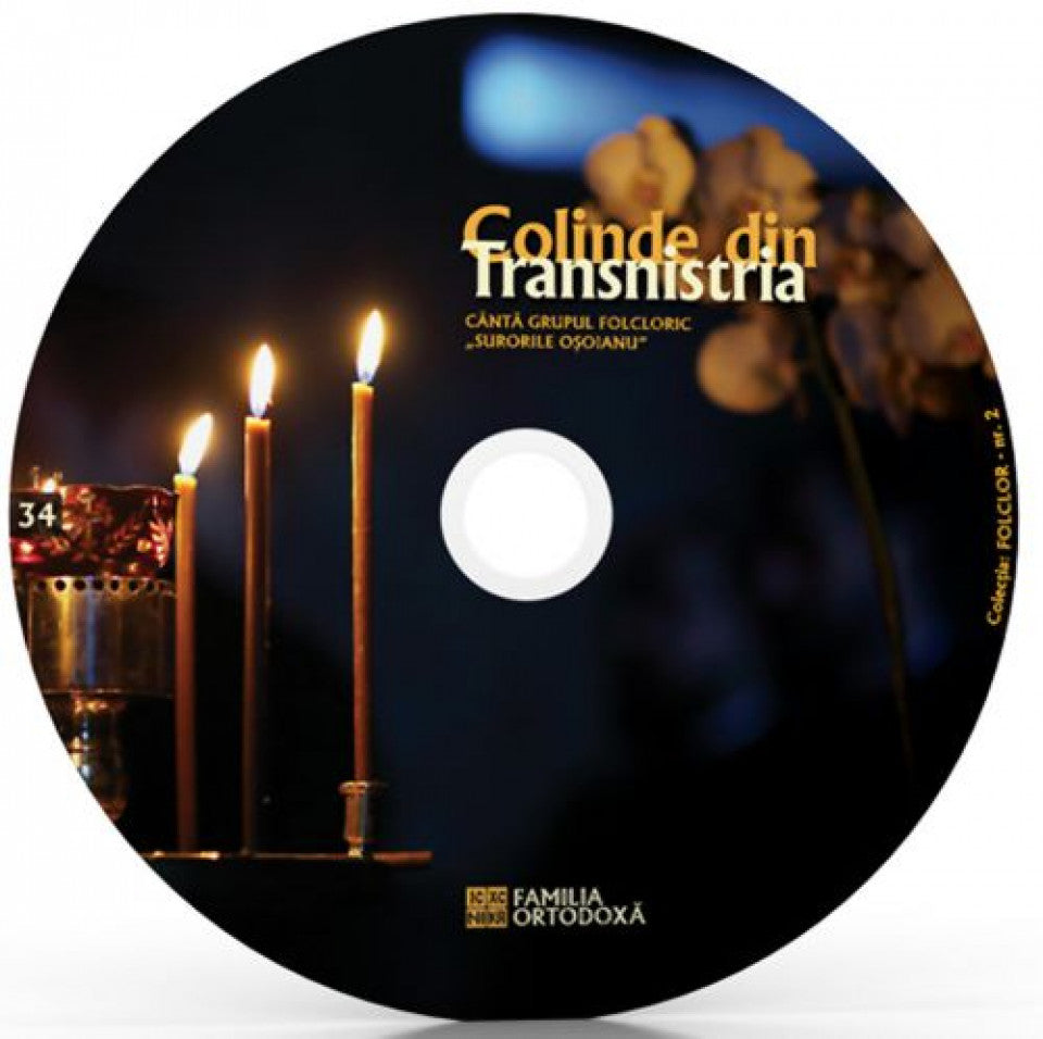 Colinde din Transnistria (cd audio) - Grupul folcloric " Surorile Oșoianu"