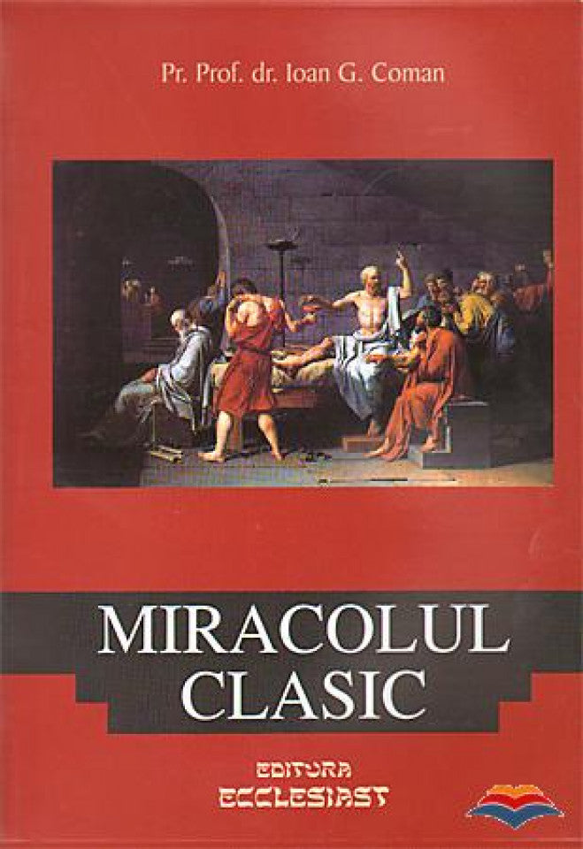 Miracolul clasic
