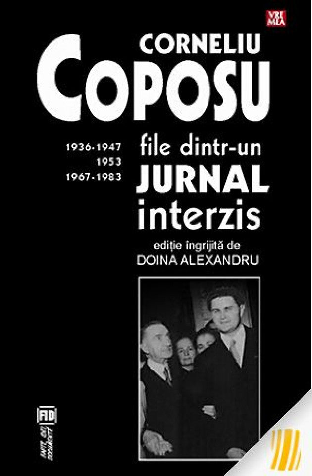 File dintr-un jurnal interzis: 1936-1947, 1953, 1967-1983