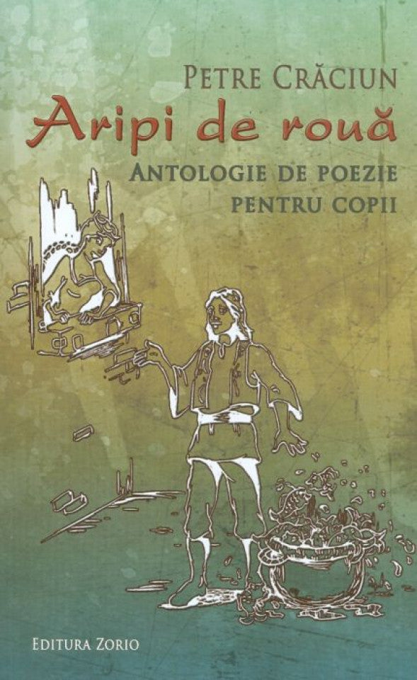 Aripi de rouă, antologie de poezie pentru copii