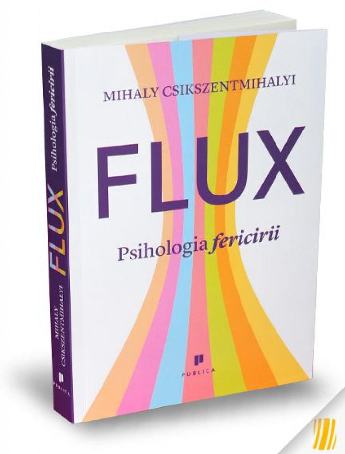 Flux. Psihologia fericirii