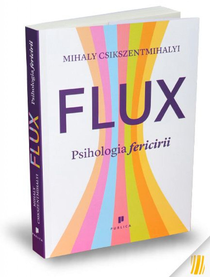 Flux. Psihologia fericirii