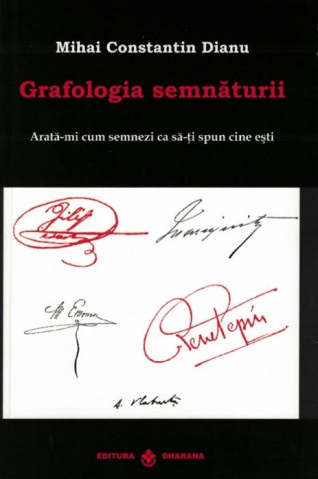 Grafologia semnăturii. Arată-mi cum semnezi ca să-ți spun cine ești