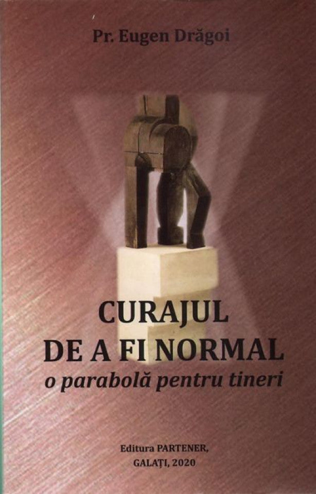 Curajul de a fi normal