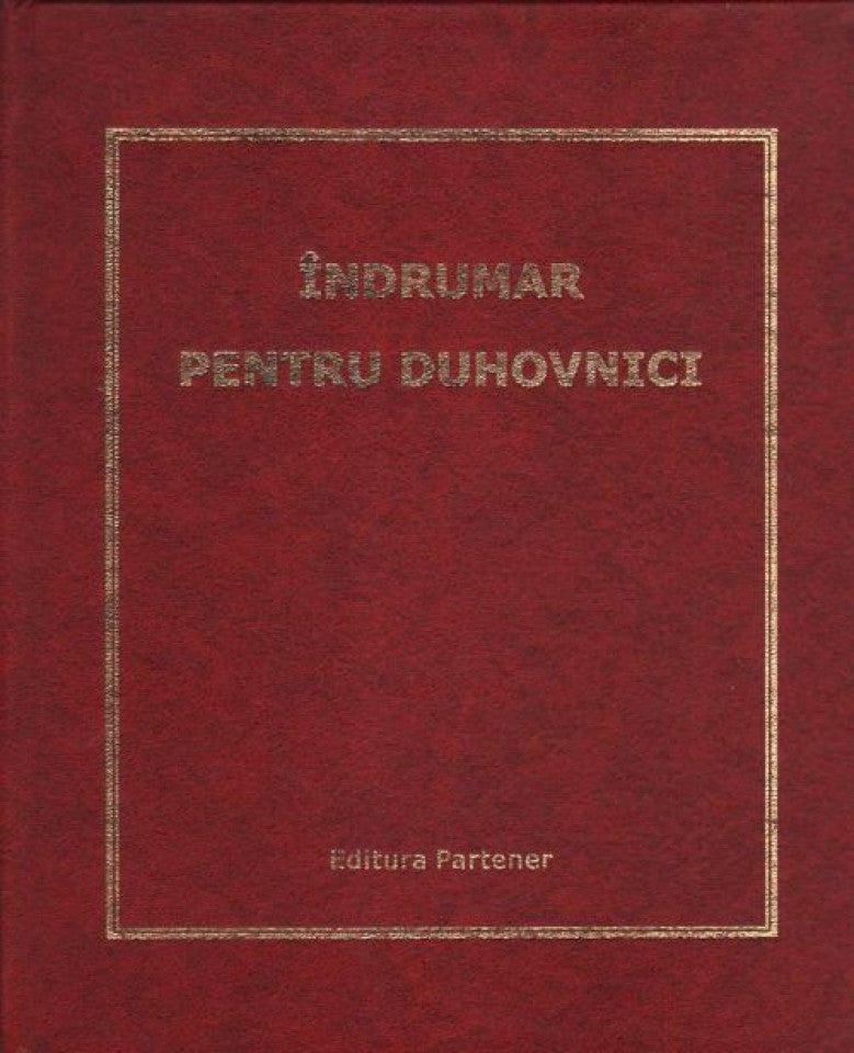 Îndrumar pentru duhovnici - editie brosata