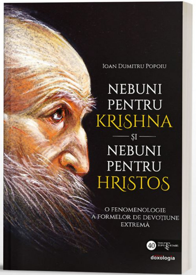 Nebuni pentru Krishna și nebuni pentru Hristos