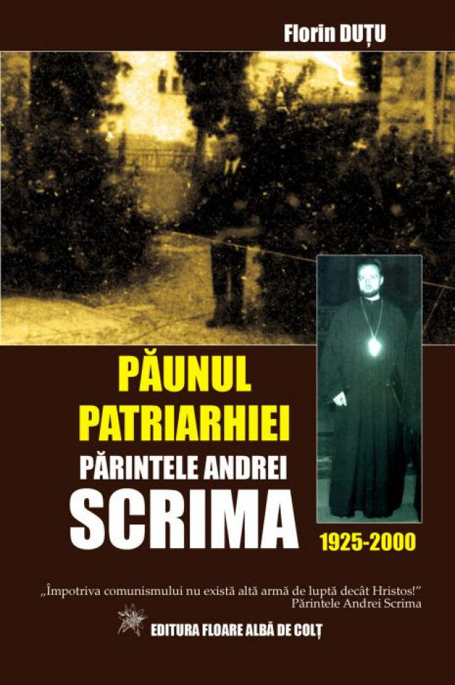 „Păunul Patriarhiei” – Părintele Andrei Scrima (1925-2000)