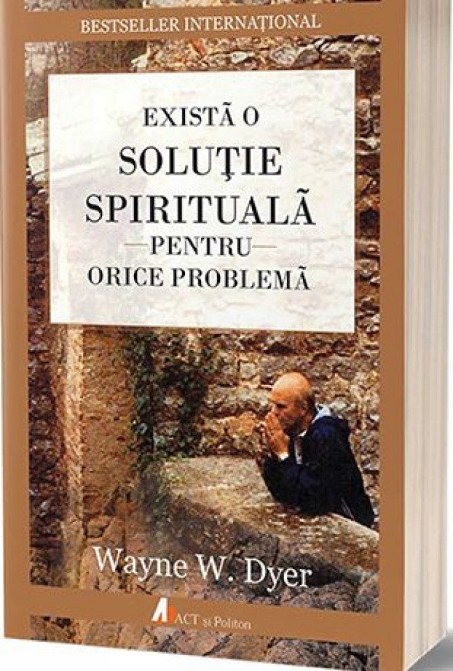 Există o soluţie spirituală pentru orice problemă