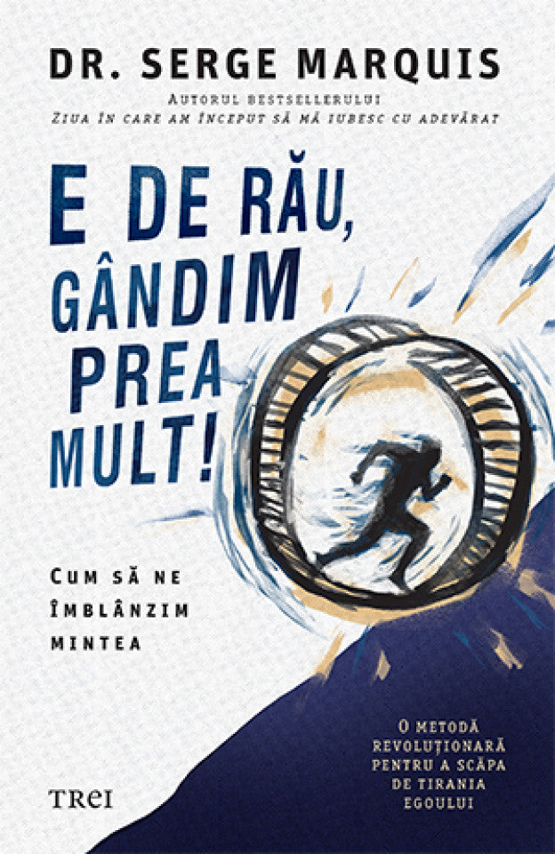 E de rău, gândim prea mult!