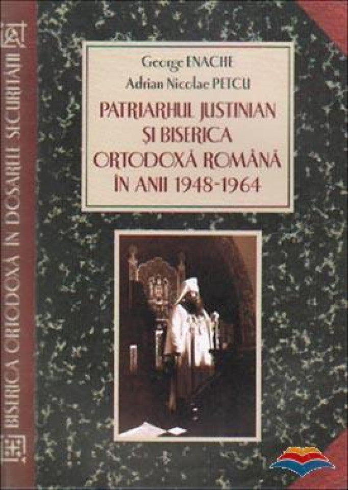 Patriarhul Justinian și Biserica Ortodoxă Română în anii 1948-1964