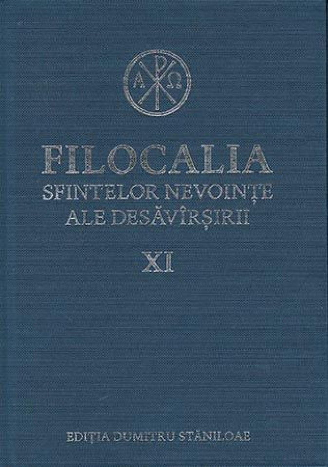 Filocalia sfintelor nevoinţe ale desăvârşirii - Humanitas -Vol. 11 (ediţia cartonată)