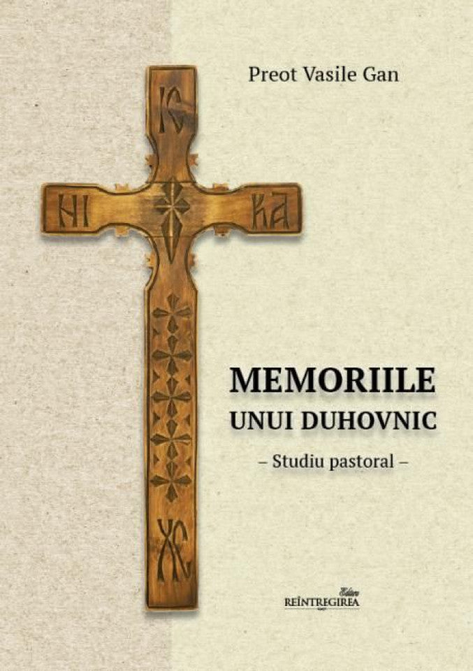 Memoriile unui duhovnic - Studiu pastoral