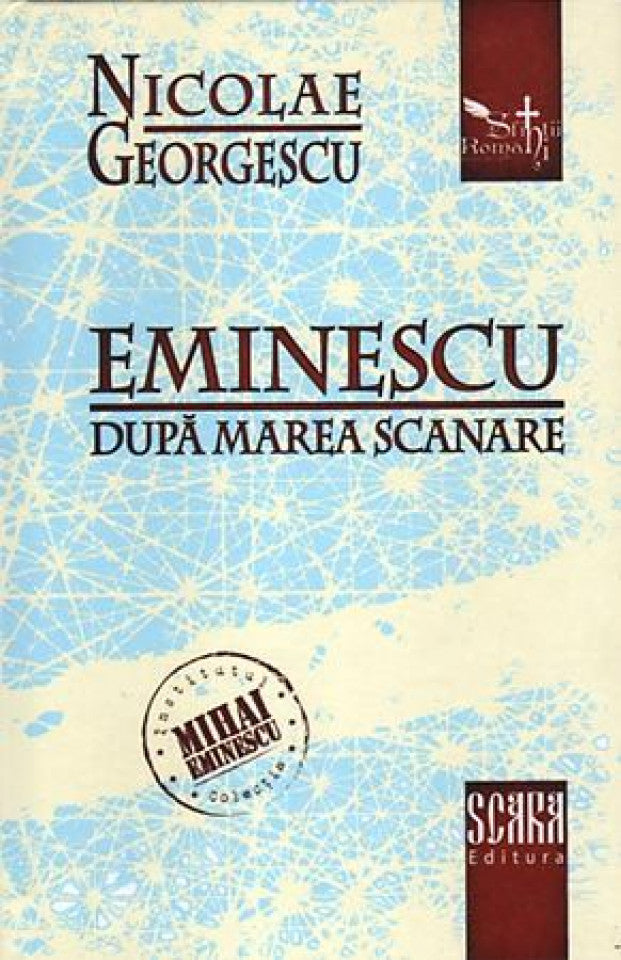 Eminescu după marea scanare