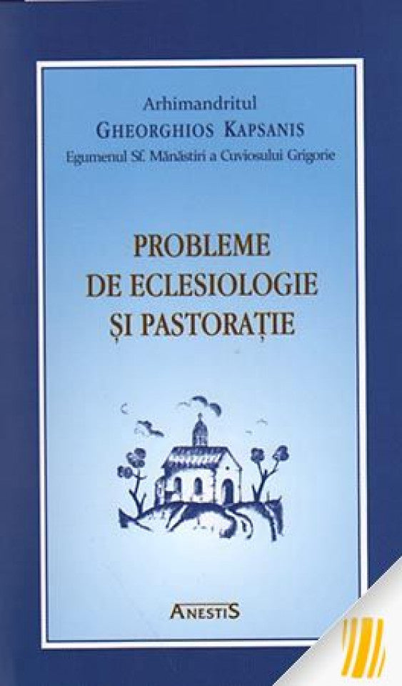 Probleme de eclesiologie și pastorație