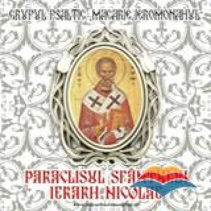 Paraclisul Sfântului Ierarh Nicolae - CD audio