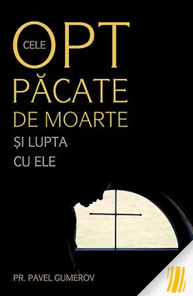 Cele opt păcate de moarte şi lupta cu ele, Ascetica ortodoxă pentru mireni