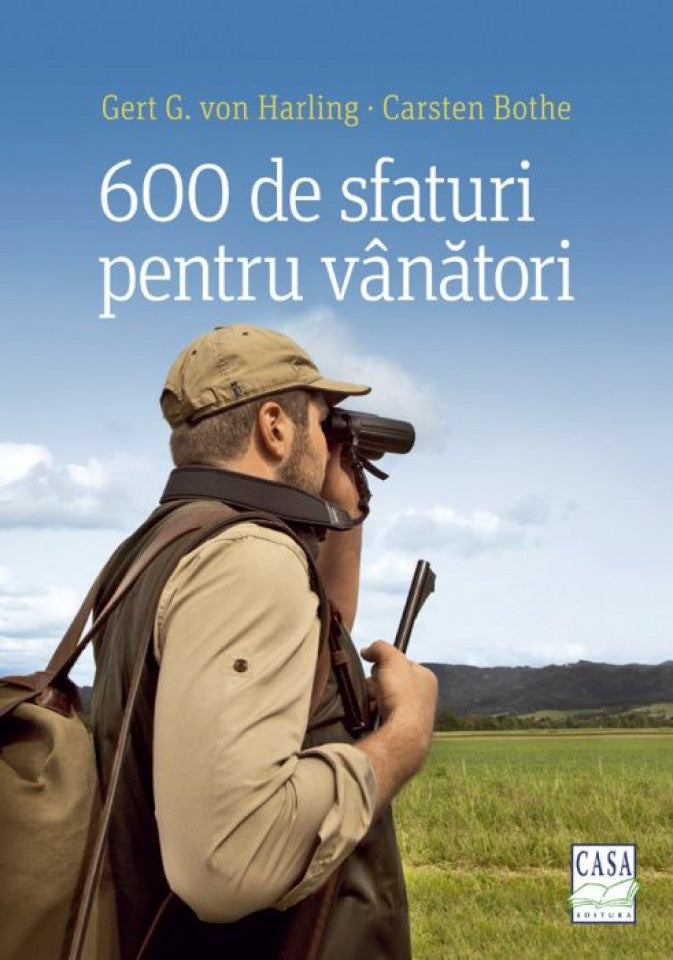 600 de sfaturi pentru vânători