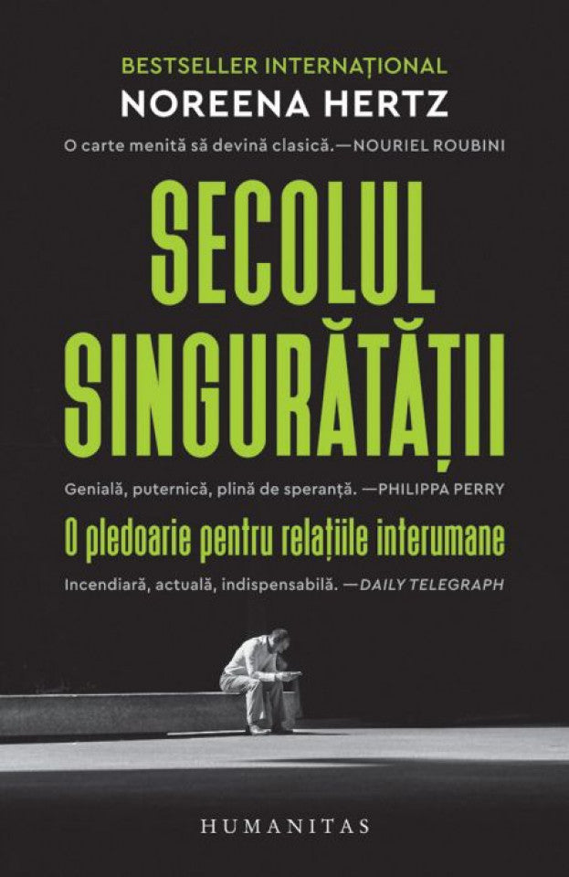 Secolul singurătății. O pledoarie pentru relațiile interumane