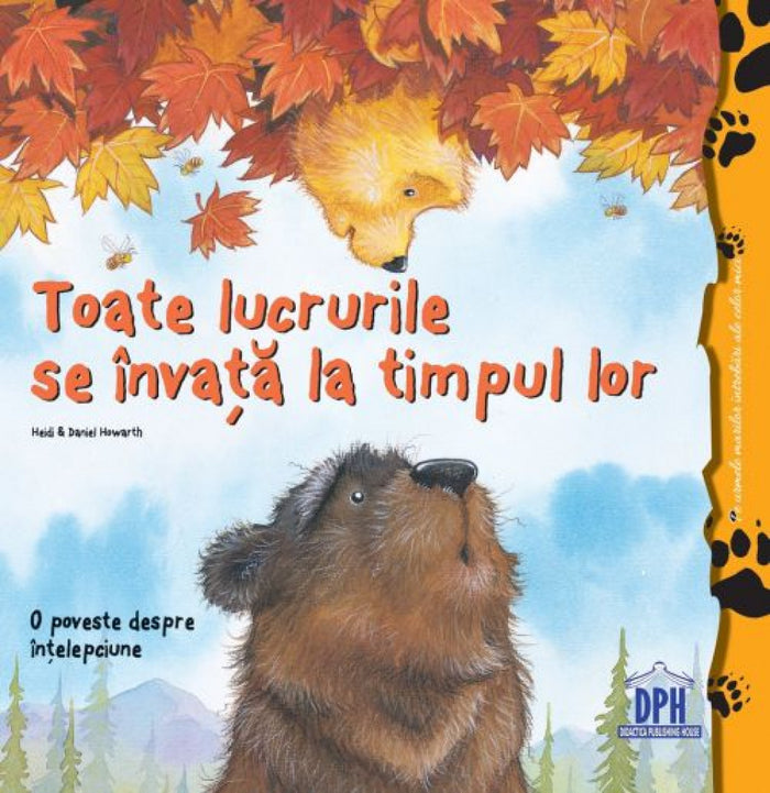 Toate lucrurile se învață la timpul lor. O poveste despre înțelepciune