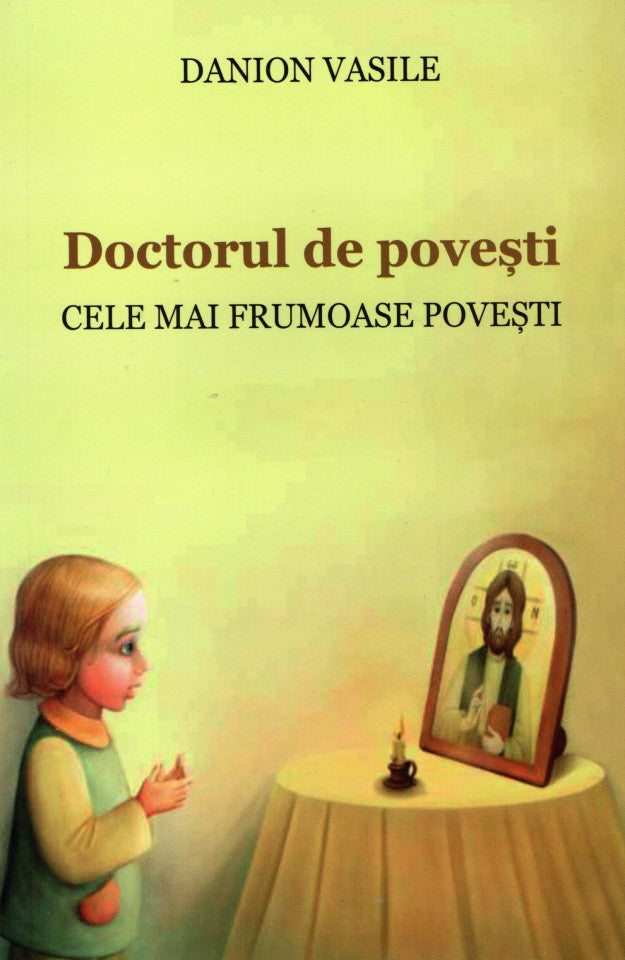 Doctorul de povești. Cele mai frumoase povești (ediția a doua)