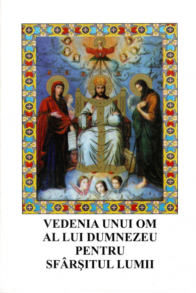 Vedenia unui om al lui Dumnezeu pentru sfârșitul lumii