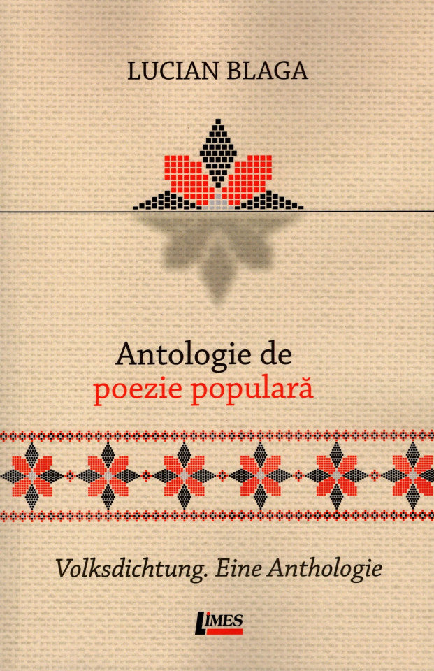 Antologie de poezie populară / Volksdichtung. Eine Anthologie