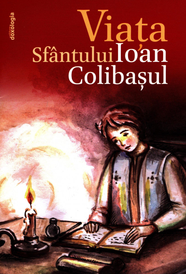 Viața Sfântului Ioan Colibașul - Tudor, Nicolae