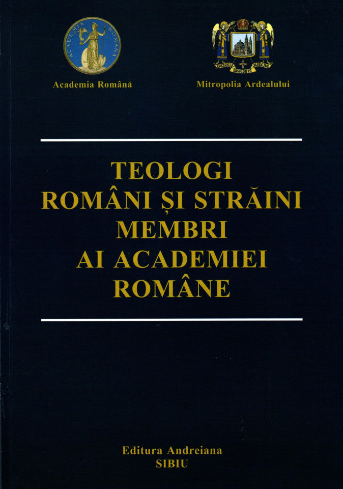 Teologi români și străini membri ai academiei române
