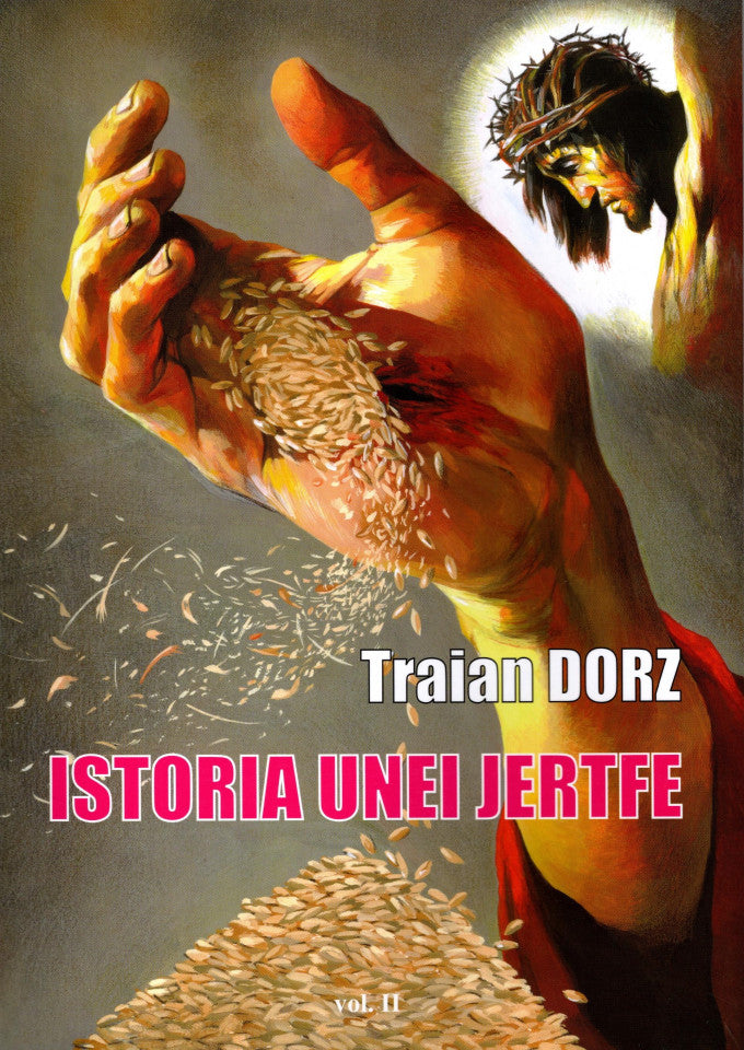 Istoria unei jertfe. Vol. II