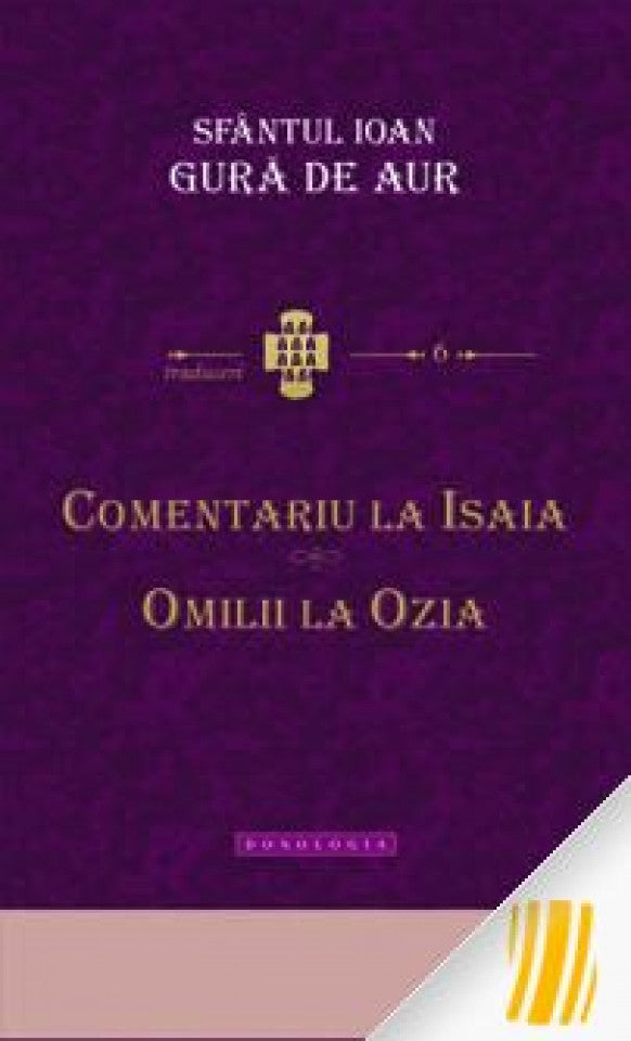 Comentariu la Isaia. Omilii la Ozia. Traduceri 6