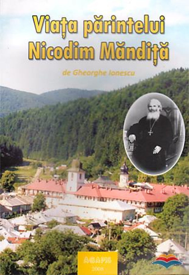 Viața părintelui Nicodim Măndiță. Vol. 2