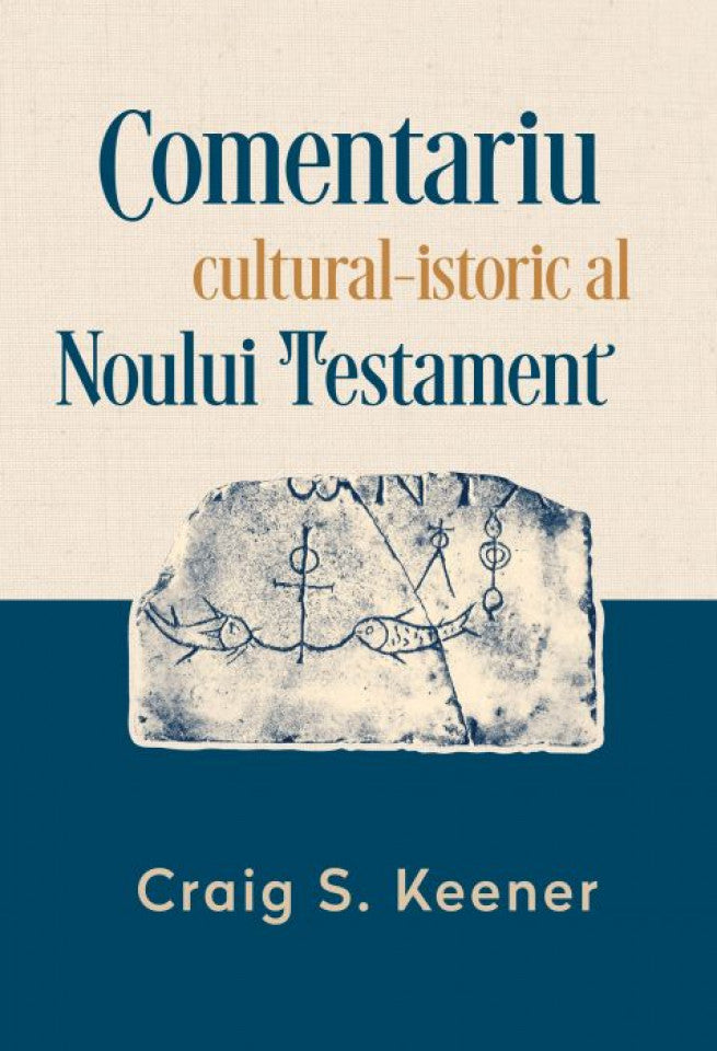 Comentariu cultural-istoric al Noului Testament