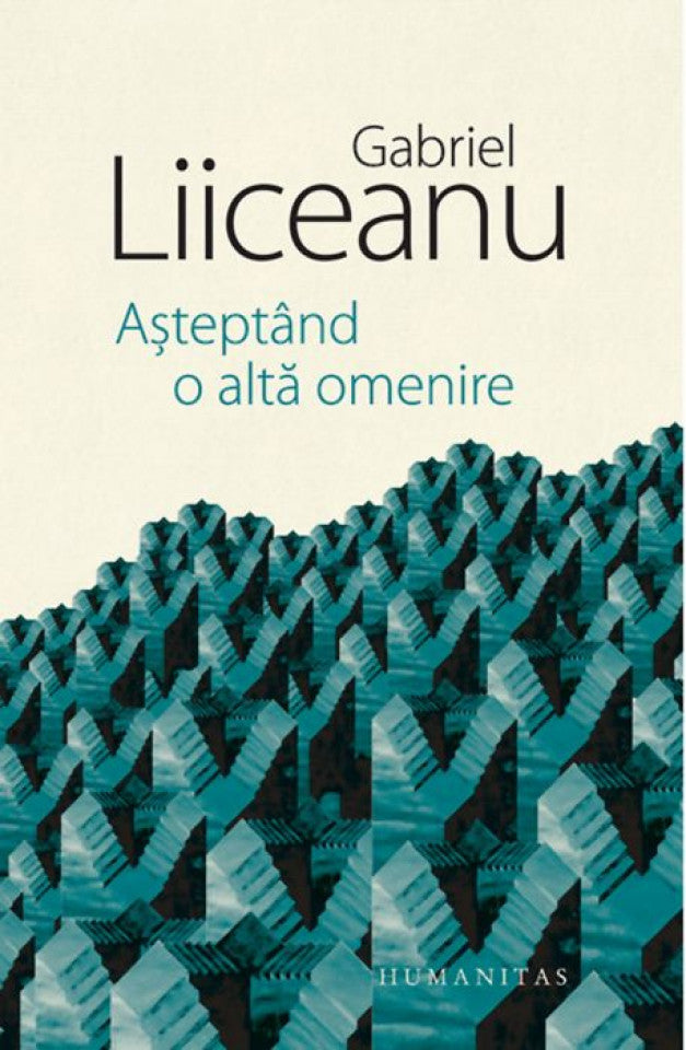 Așteptând o altă omenire