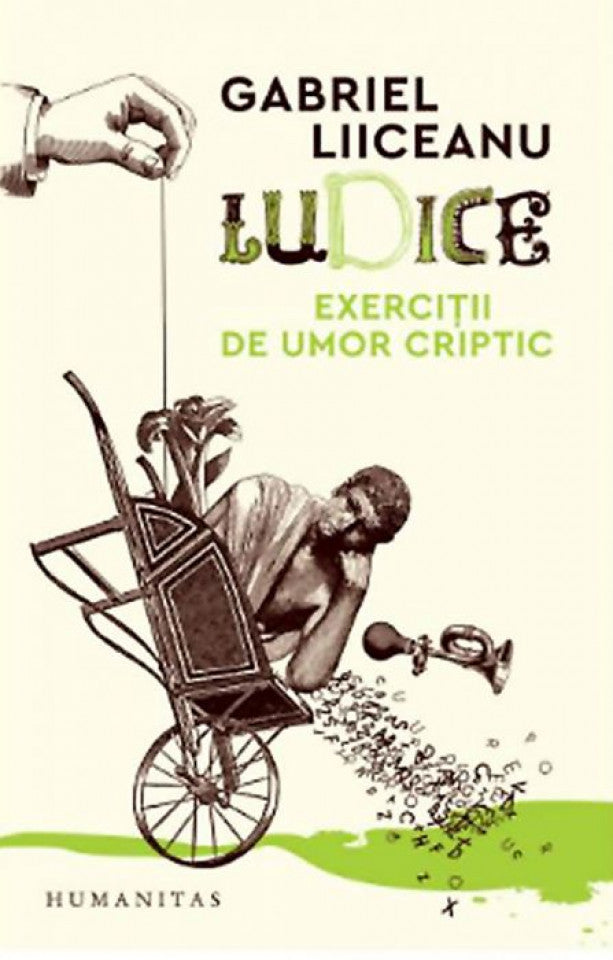 Ludice. Exerciții de umor criptic