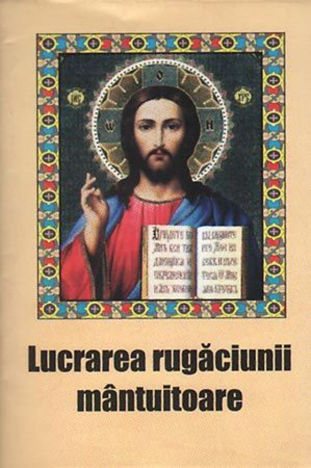 Lucrarea rugăciunii mântuitoare