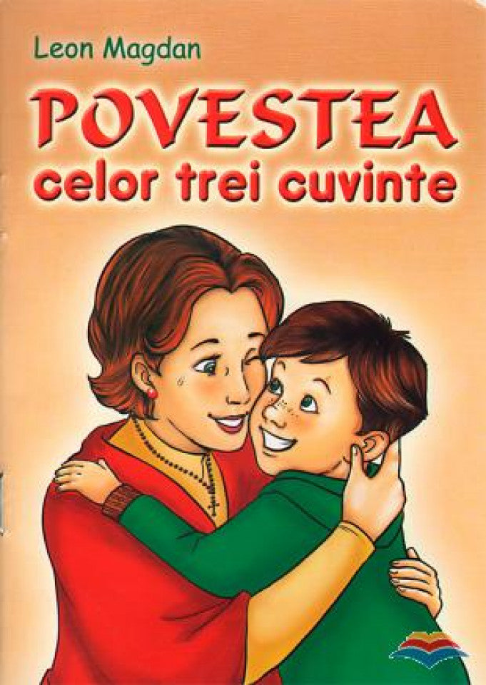 Povestea celor trei cuvinte