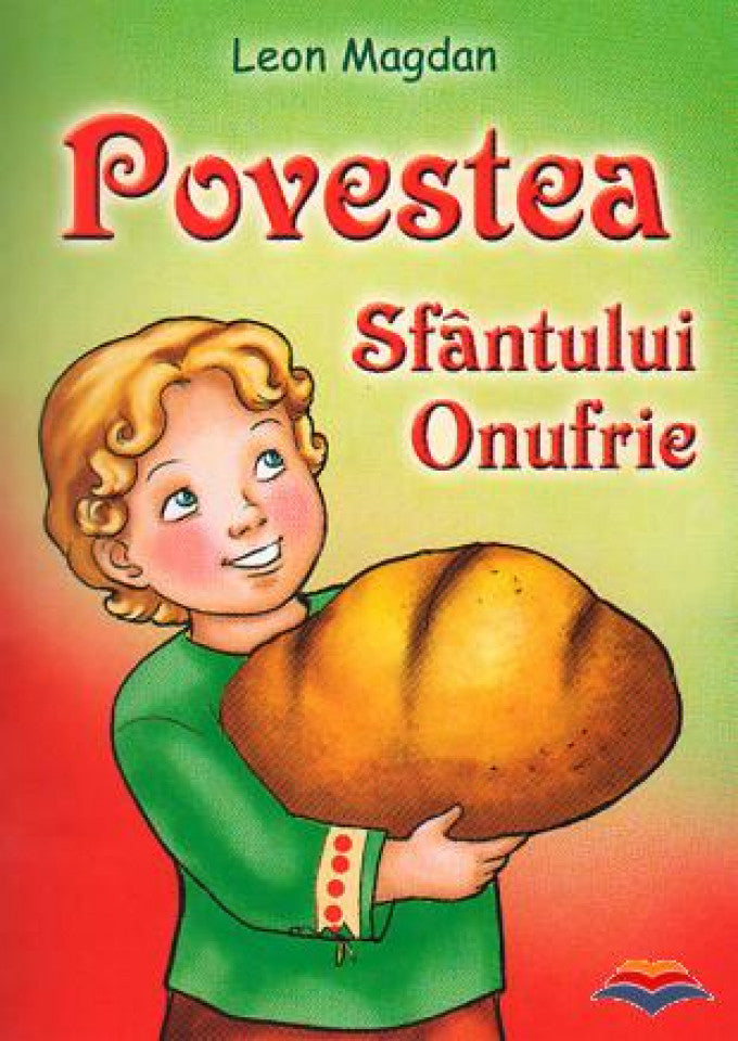 Povestea Sfantului Onufrie