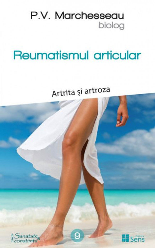 Reumatismul articular. Artrita și artroza