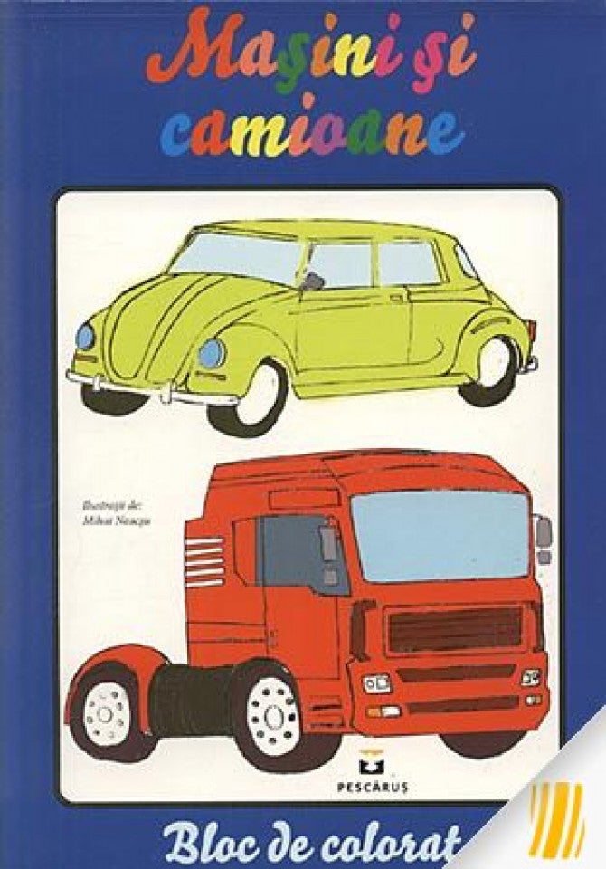 Mașini și camioane. Bloc de colorat