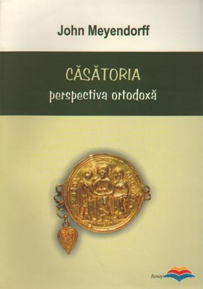 Căsătoria. Perspectiva ortodoxă