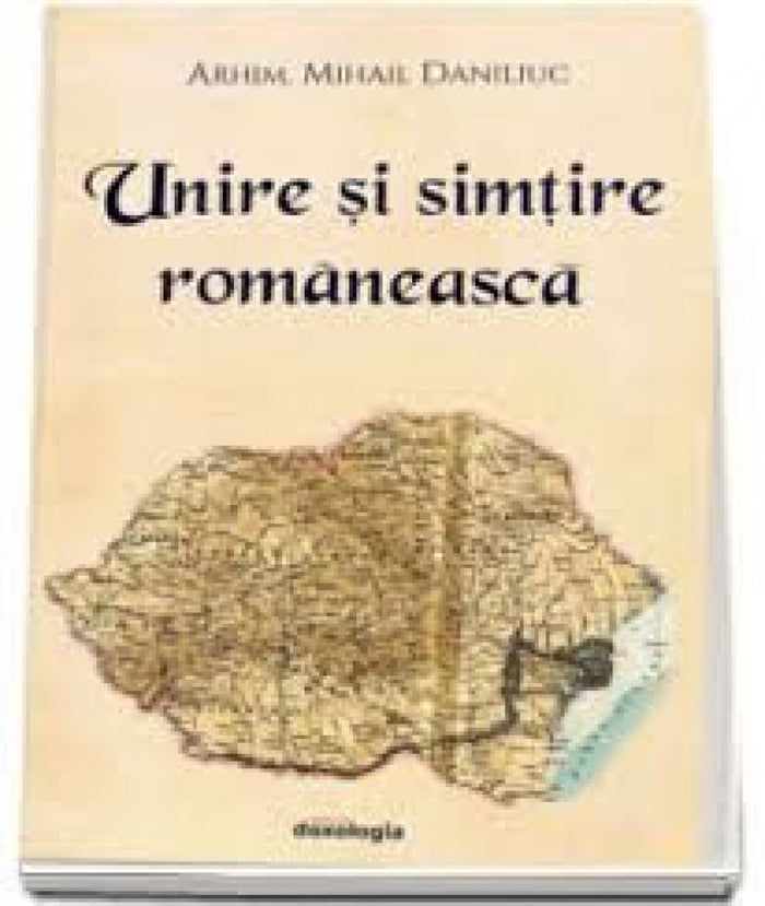 Unire și simțire românească