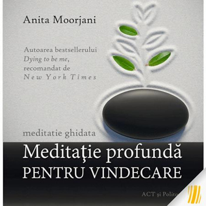 Audiobook: Meditație profundă pentru vindecare - A.Moorjani