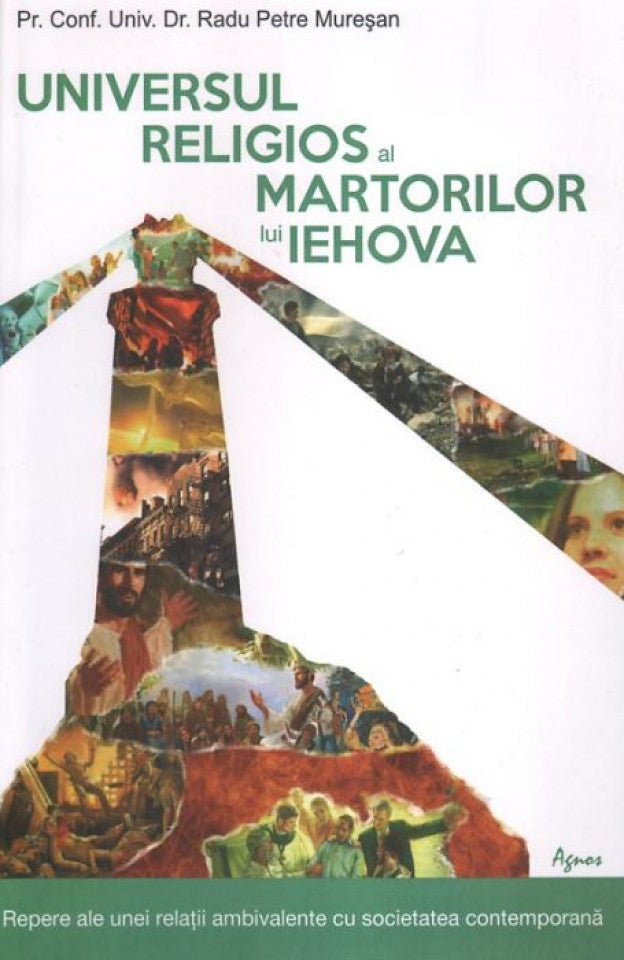 Universul religios al Martorilor lui Iehova