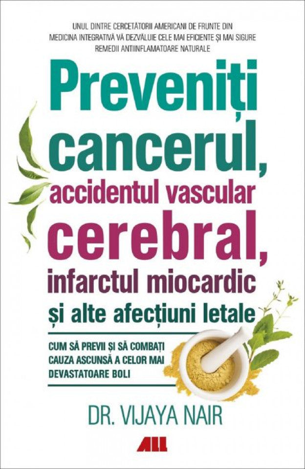 Preveniți cancerul, accidentul vascular cerebral, infarctul miocardic și alte afecțiuni letale