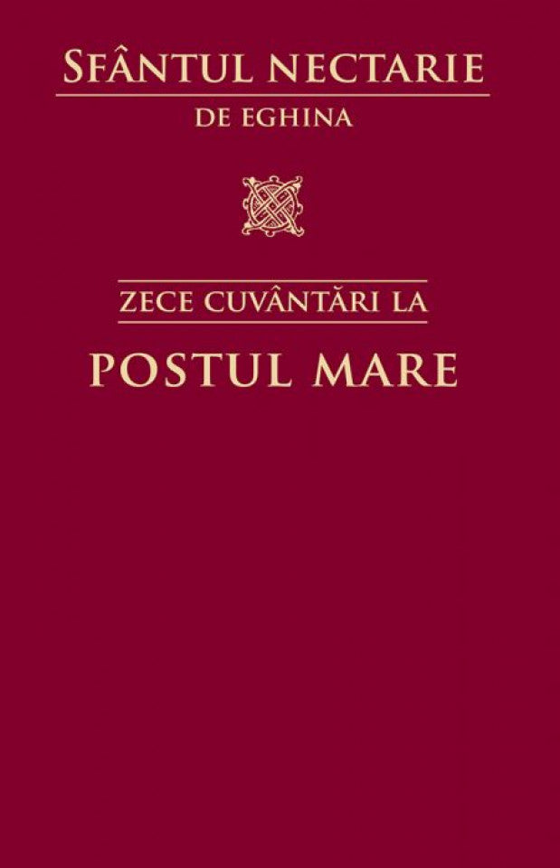 Zece cuvântări la Postul Mare