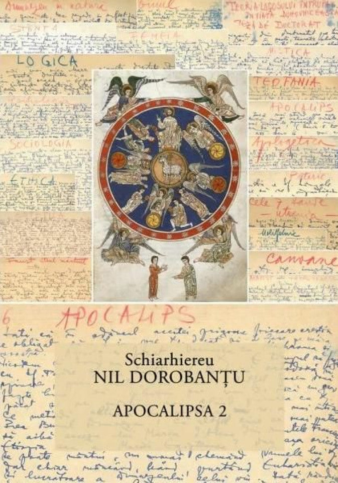 Ier Nil Dorobantu - Scrieri 24 - Apocalipsa vol 2