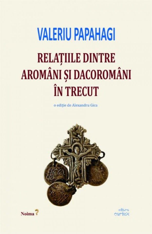 Relațiile dintre aromâni și dacoromâni în trecut