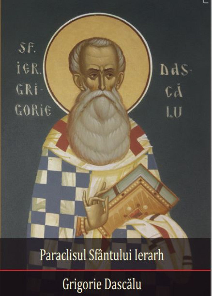 Paraclisul Sfântului Grigorie Dascălu