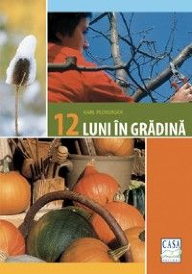 12 luni în grădină