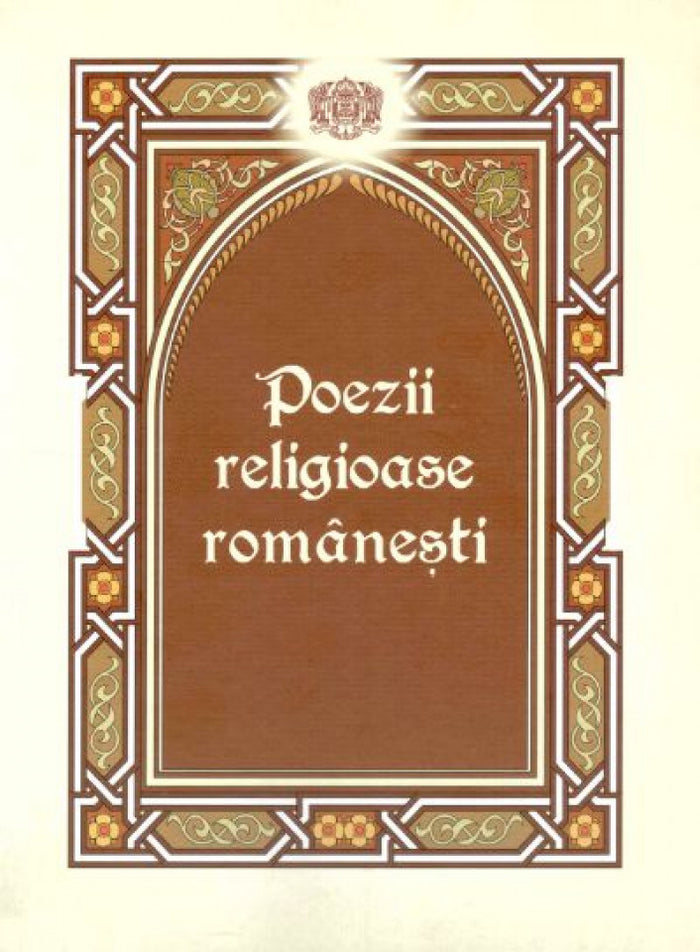 Poezii religioase româneşti - Vol. 1